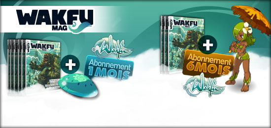 WAKFU Mag abonnements… et cadeaux ! Info Actualités WAKFU, le